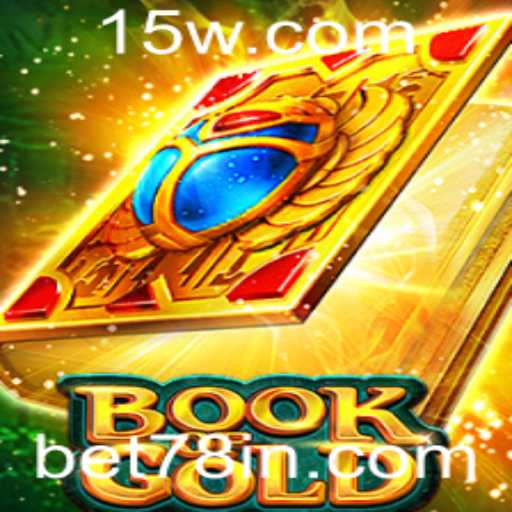 BookofGold: Conquistando Tesouros com bet78